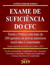 Exame de Sufici ncia do CFC - Teoria e Pr tica com mais de de 200 quest es de provas anteriores resolvidas e comentadas.