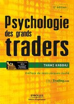 Bourse - Psychologie des grands traders