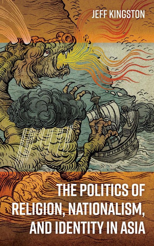 The Politics of Religion, Nationalism, and Identity in Asia - cover