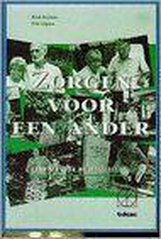 ZORGEN VOOR EEN ANDER