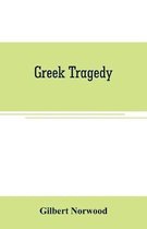 Greek Tragedy