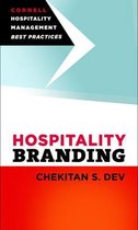 Cornell Hospitality Management: Best Practices - Hospitality Branding