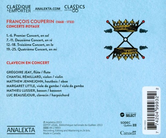 Luc Beauséjour, Chantal Rémillard, Margaret Little, Grégoire Jeay, Mathieu Lussier - Couperin: Concerts royaux (CD)