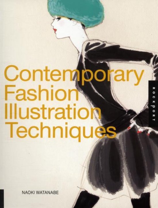 Contemporary Fashion Illustration Techniques - cover