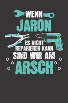 Wenn JARON es nicht reparieren kann