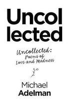 Uncollected: Uncollected