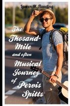 The Thousand-Mile and Often Musical Journey of Pervis Spitts