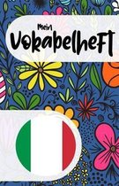 Mein Vokabelheft zum Italienisch lernen