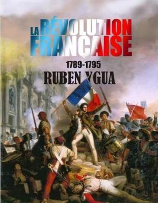 La Revolution Francaise | 9781076123695 | Ruben Ygua | Boeken | bol.com