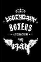 Legendary Boxers are born in May