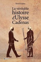 Archipels - La véritable histoire d'Ulysse Cadenas