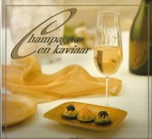Champagne en kaviaar