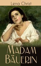 Madam Bäuerin (Vollständige Ausgabe)
