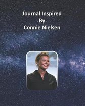 Journal Inspired by Connie Nielsen