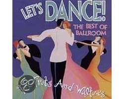 Let's Dance: The Best of Ballroom Foxtrots & Waltzes