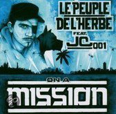 Le Peuple De L Herbe - Mission Feat Jc001