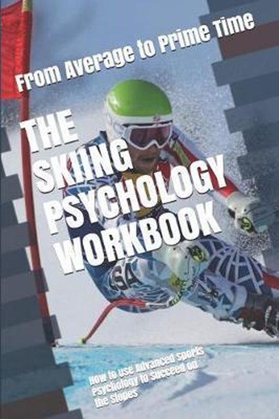 The Skiing Psychology Workbook - cover