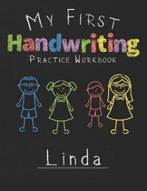 My first Handwriting Practice Workbook Linda