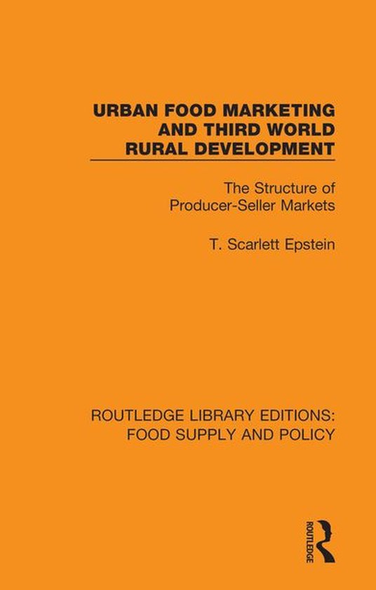 Routledge Library Editions: Food Supply and Policy - Urban F ... - cover