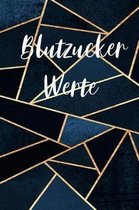 Blutzucker Werte