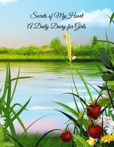 Secrets of My Heart A Daily Diary for Girls