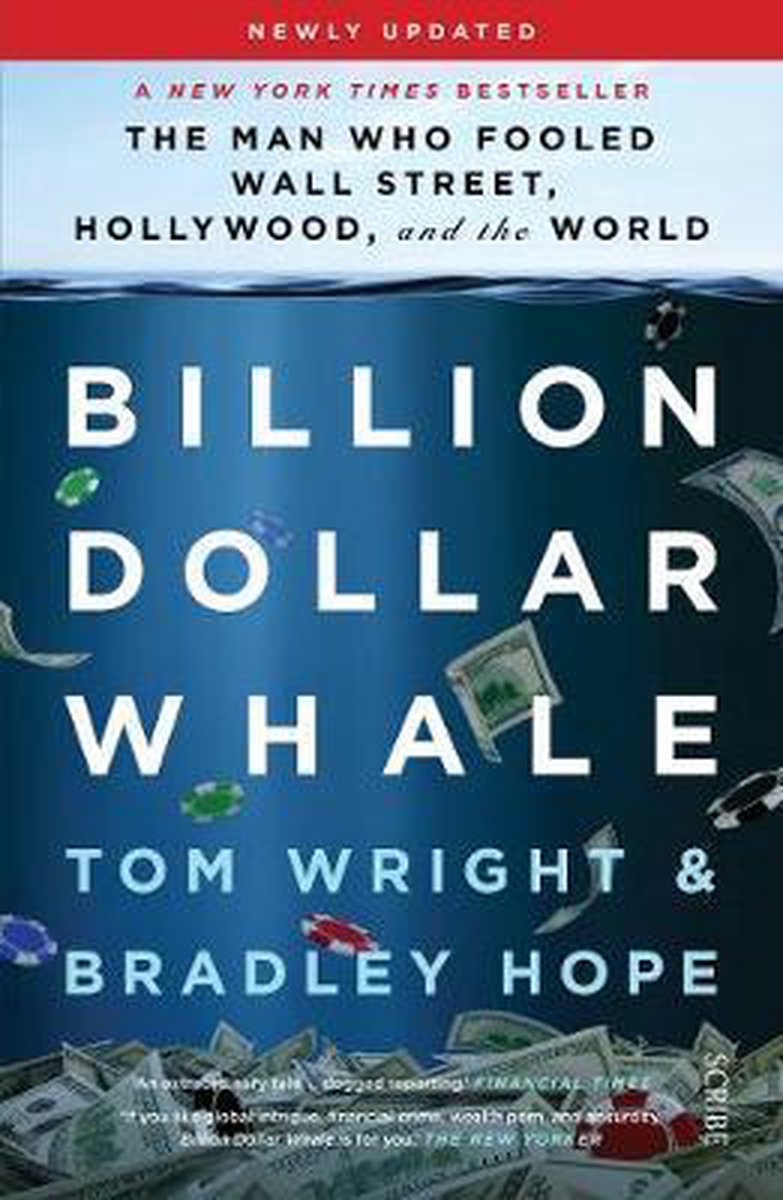 Billion Dollar Whale - Tom Wright