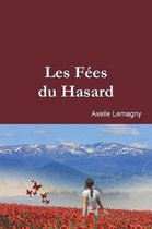 Les F?es du Hasard