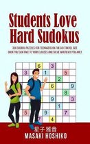 Students Love Hard Sudokus