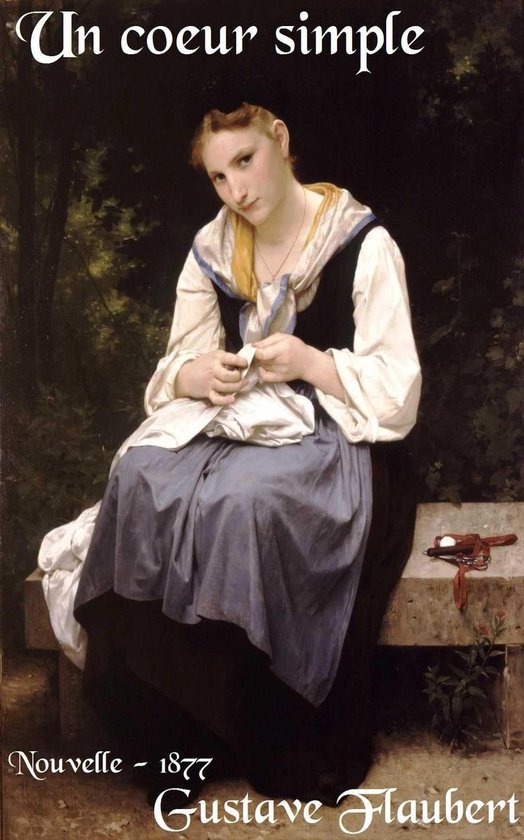 Oeuvres de Gustave Flaubert - Un coeur simple - cover