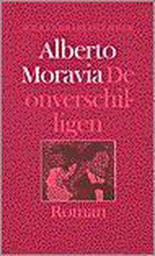 Onverschilligen - Alberto Moravia | Respetofundacion.org