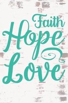 Faith Hope Love