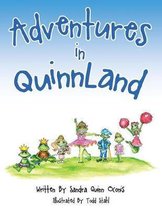 Adventures in QuinnLand