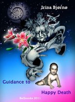 Guidance to Happy Death