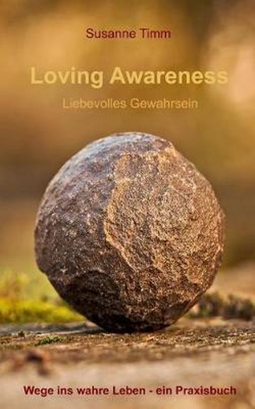 Loving Awareness - Liebevolles Gewahrsein - cover