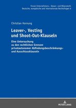 Forum Unternehmens-, Steuer- und Bilanzrecht 6 - Leaver-, Vesting- und Shoot-Out-Klauseln