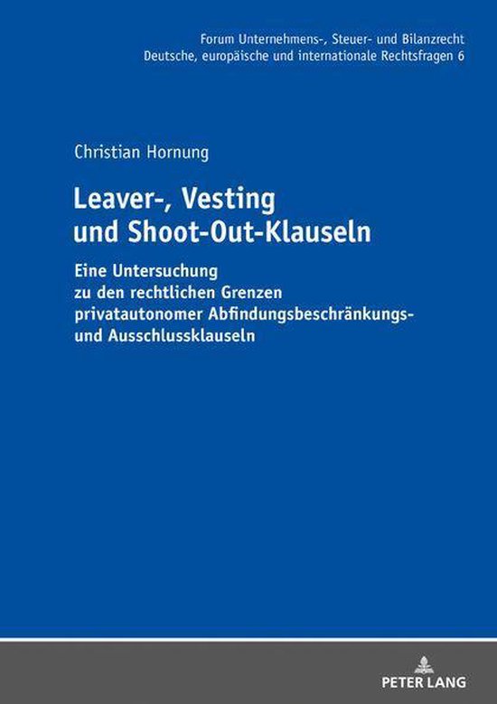Forum Unternehmens-, Steuer- und Bilanzrecht 6 - Leaver-, Ve ... - cover