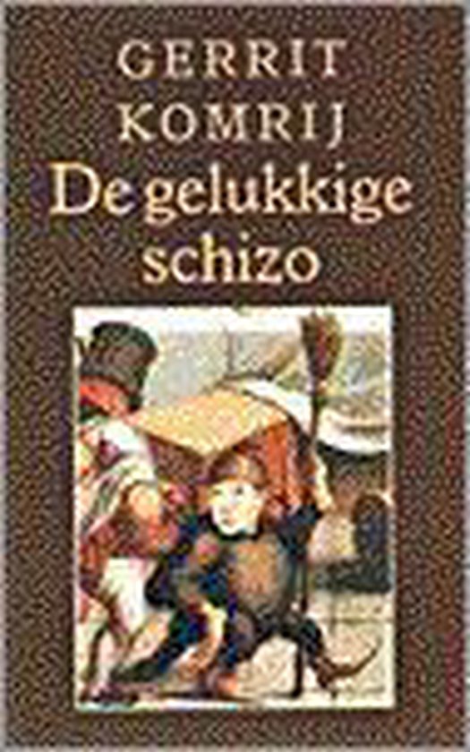 9789029527255 - Gelukkige Schizo Goedk Ed