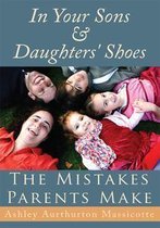 Omslag In Your Sons & Daughters' Shoes