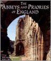 The Abbeys and Priories of England