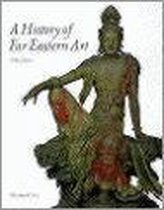 History of Far Eastern Art 3Rd Edn