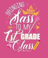 Bringing Sass To My 1st Grade Class