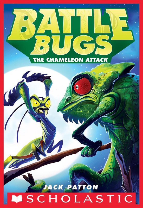 Battle Bugs 4 - The Chameleon Attack (Battle Bugs #4) (ebook), Jack ...