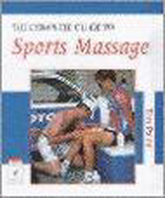The Complete Guide to Sports Massage - cover