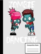 Zombie Dancing Composition Notebook, College Ruled - 100 sheets / 200 pages