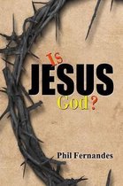 Is Jesus God?