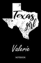 Texas Girl - Valerie - Notebook