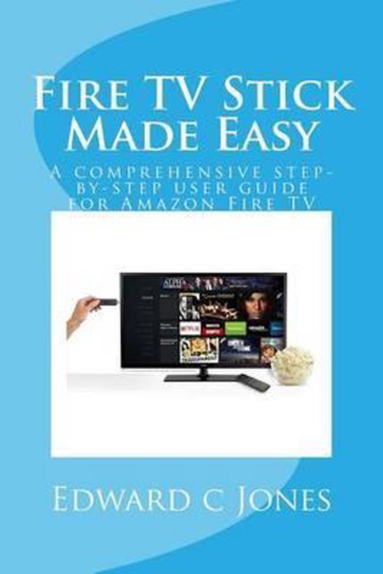 Fire TV Stick Made Easy - cover