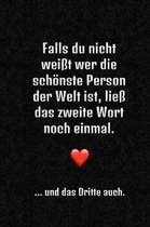 Falls du nicht wei t wer die sch nste Person der Welt ist