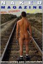 Naked Magazine Real Stories