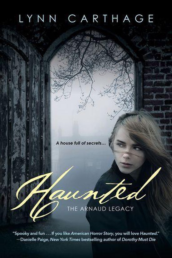 The Arnaud Legacy 1 - Haunted - cover